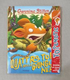 QUATTRO TOPI NELLA GIUNGLA NERA GERONIMO STILTON