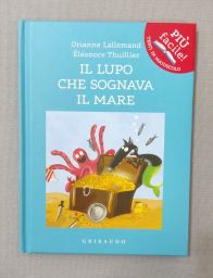 IL LUPO CHE SOGNAVA IL MARE