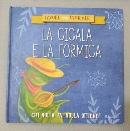 LA CICALA E LA FORMICA