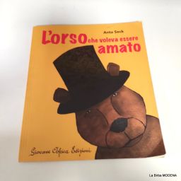 LIBRO L ORSO CHE VOLEVA ESSERE AMATO