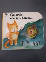 LIBRO GUARDA C'E' UN BUCO