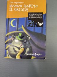LIBRO HANNO RAPITO IL GRIGIO