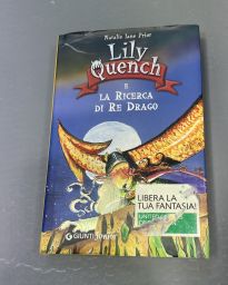 LIBRO LILI QUENCH E LA RICERCA DI RE DRAGO