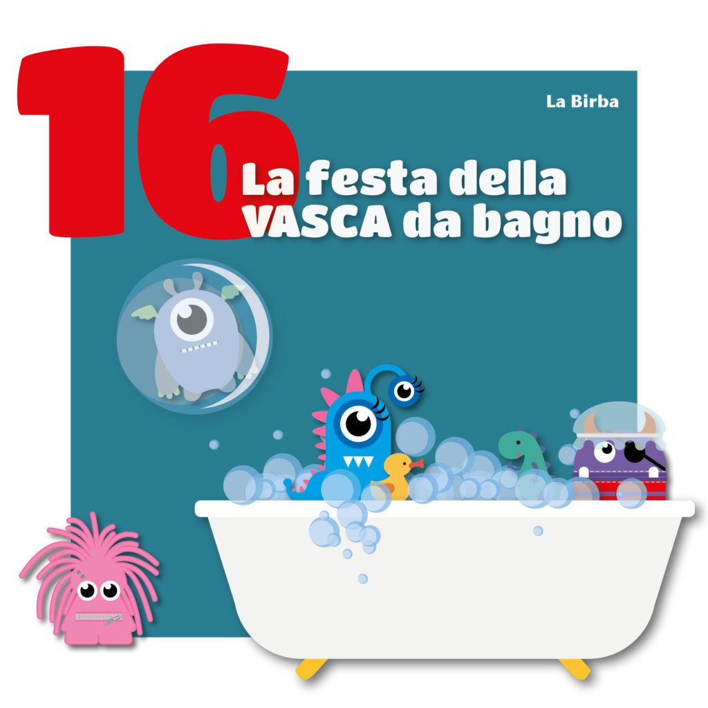 La festa della VASCA da bagno