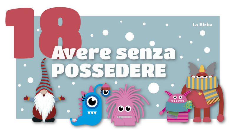 Avere senza POSSEDERE